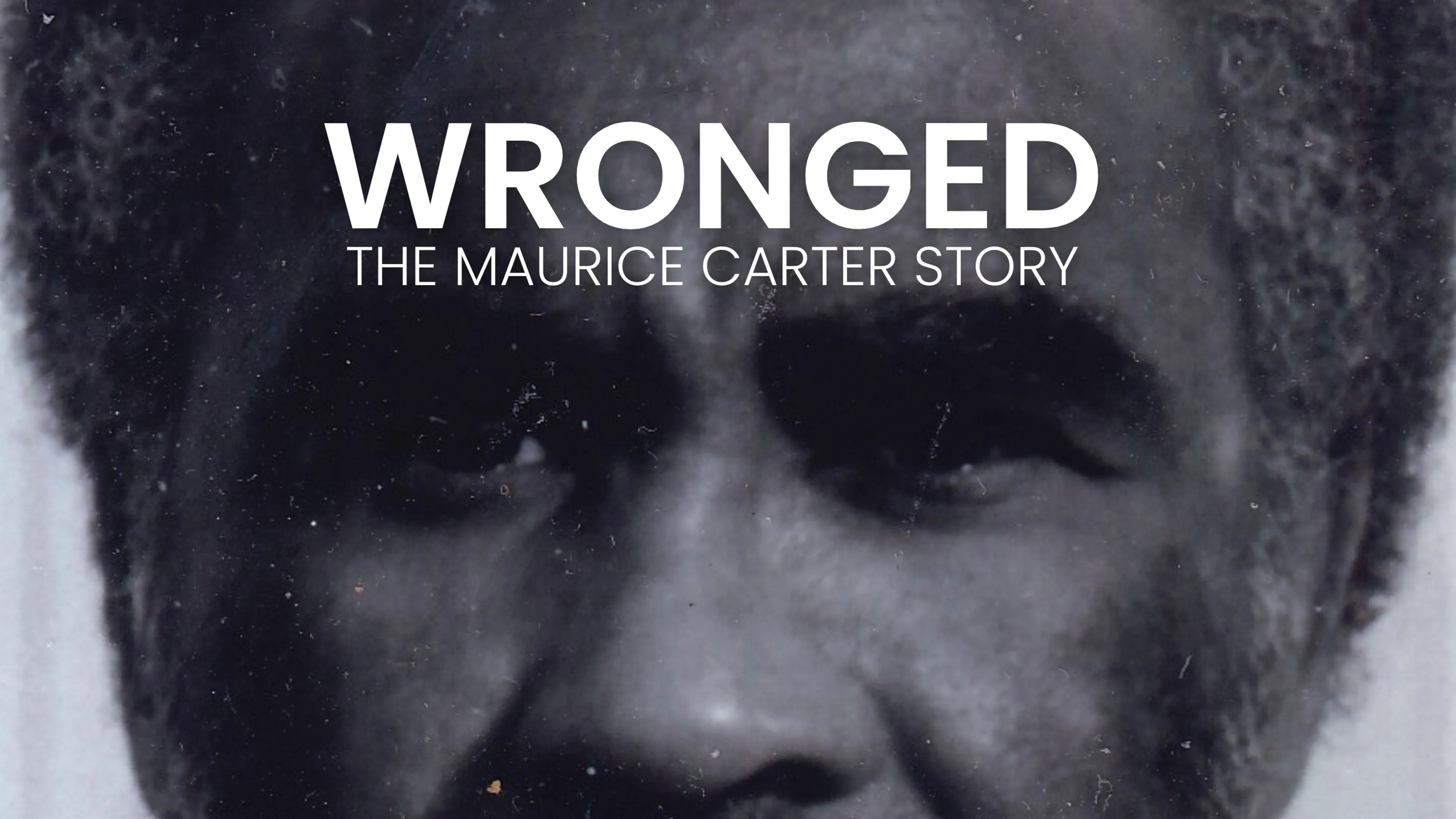 Wronged: The Maurice Carter Story poster